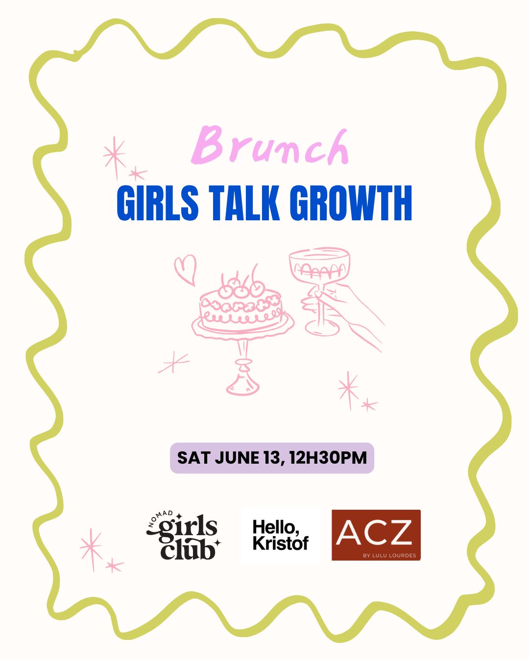 Brunch: Girls Talk Growth + 1 coffee FREE