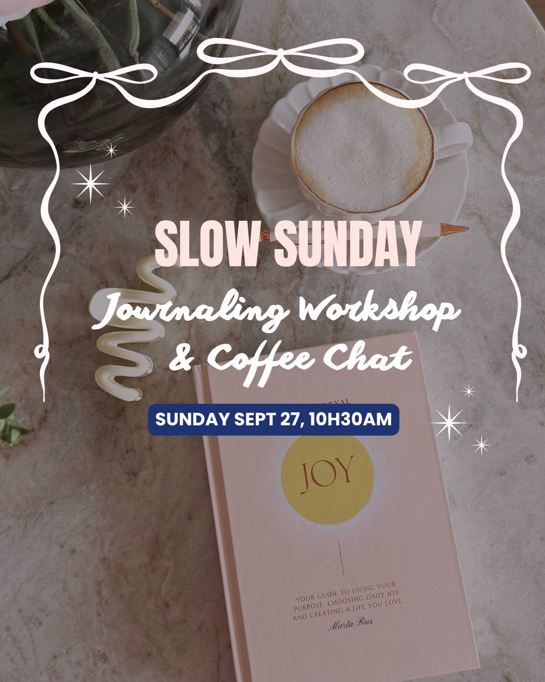 Slow Sunday - Journaling Workshop & Coffee Chat ☕️
