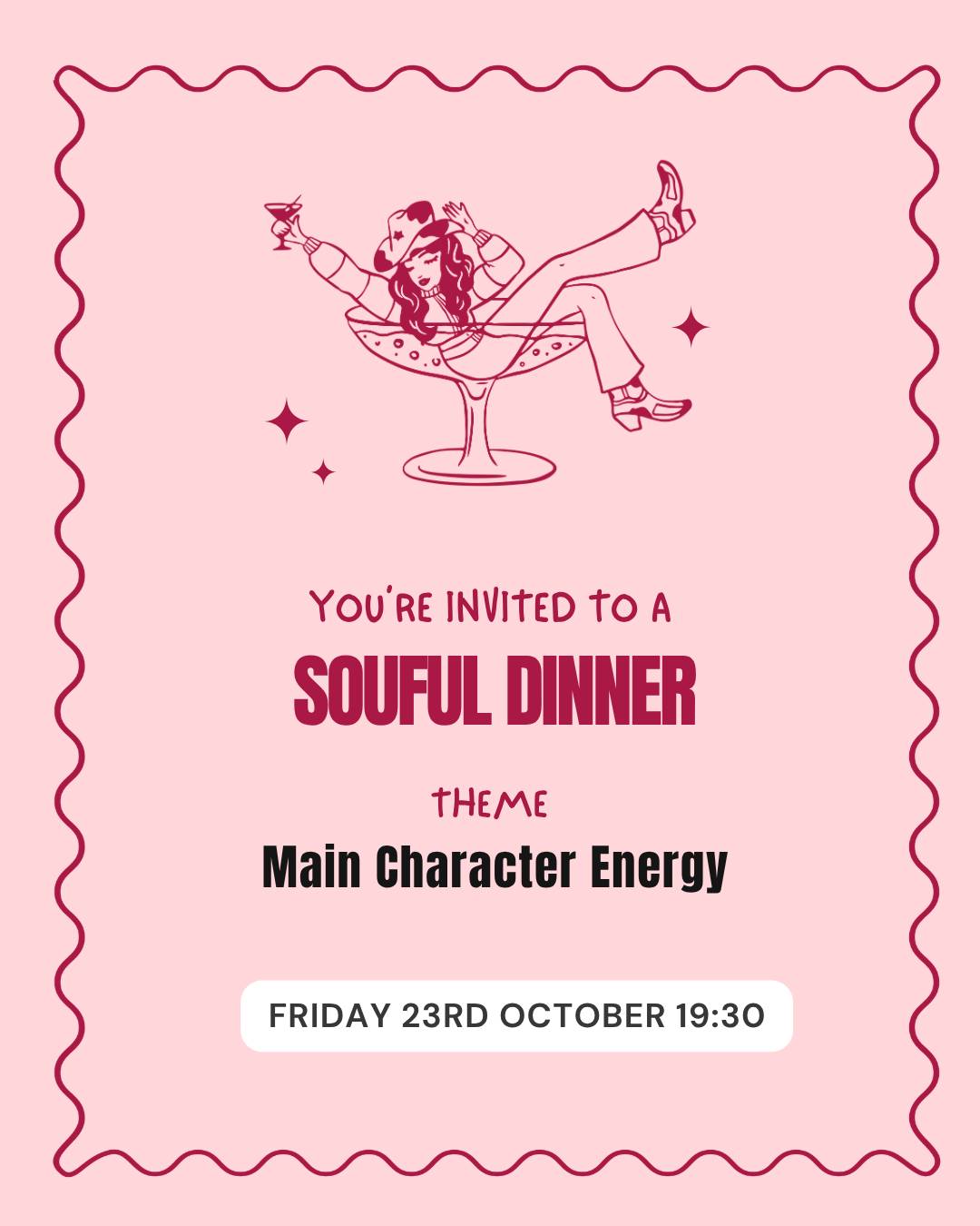 Soulful Supper: Main Character Energy 💃🏻